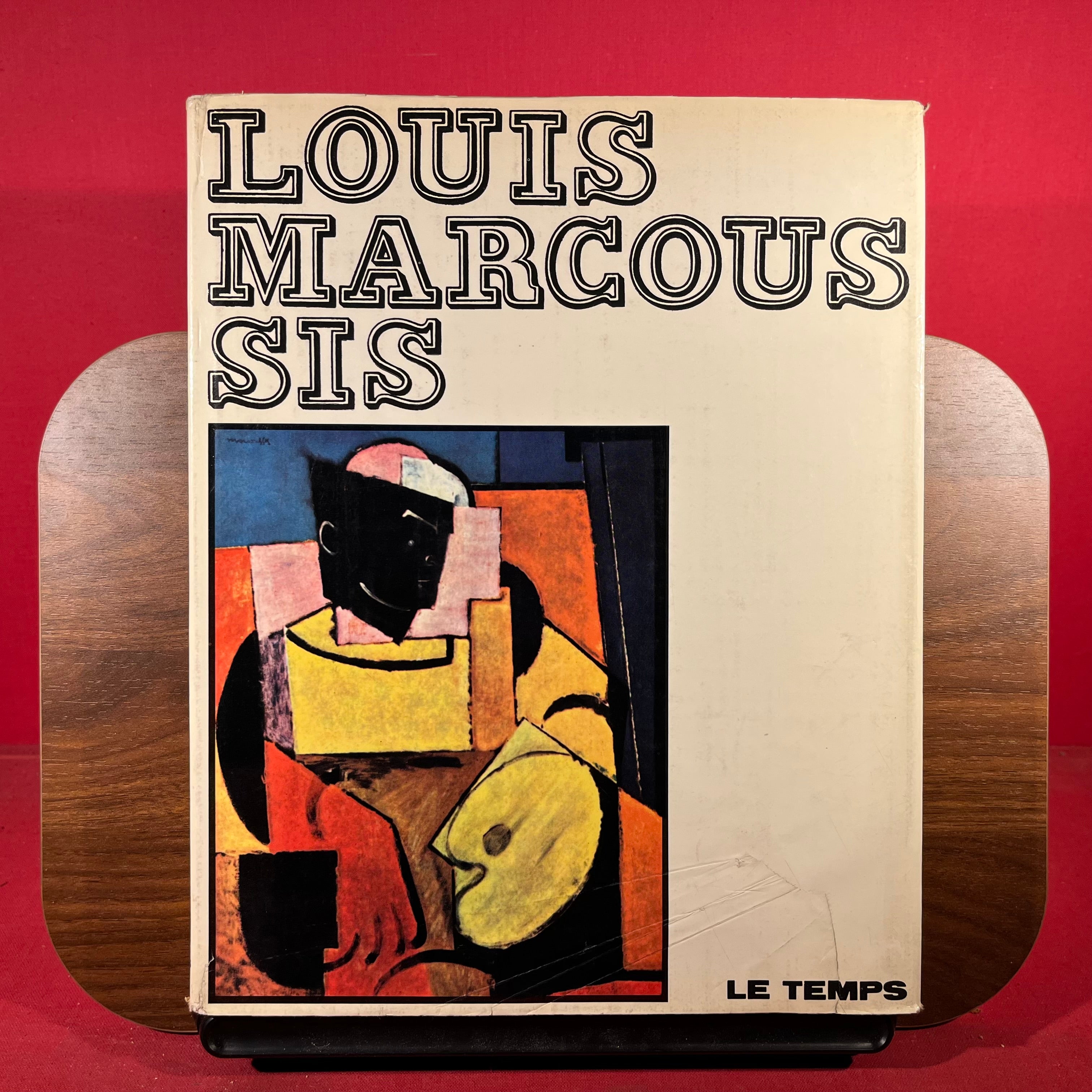 Louis Marcoussis : Sa Vie, Son Oeuvre, Catalogue Complet Des Peintures, Fixes Sur Verre, Aquarelles, Dessins, Gravuures