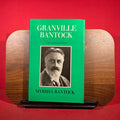 Granville Bantock: A Personal Portrait