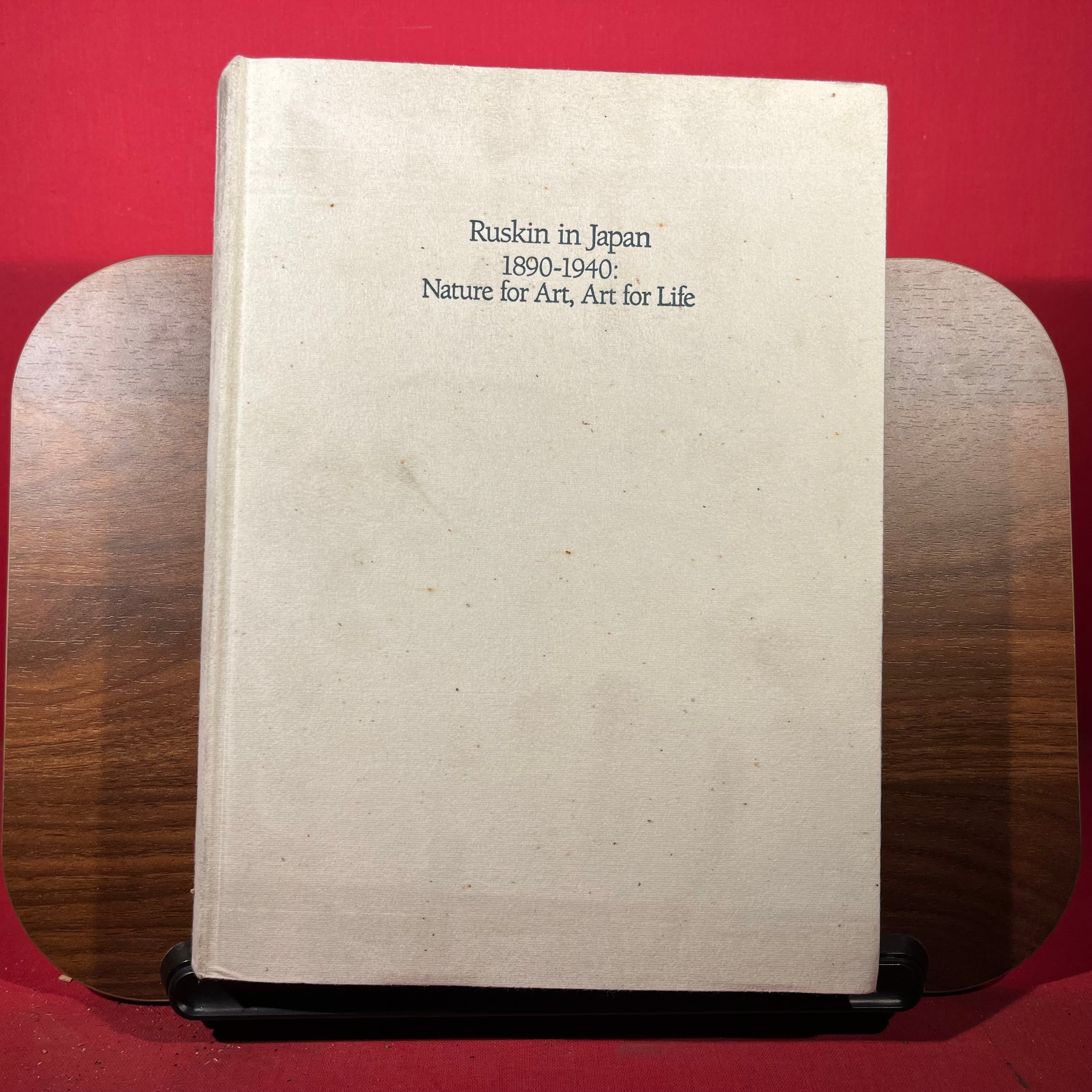 Ruskin in Japan : 1890-1940 : Nature for Art, Art for Life, exh. cat. The Ruskin Gallery, Sheffield, England, 1997