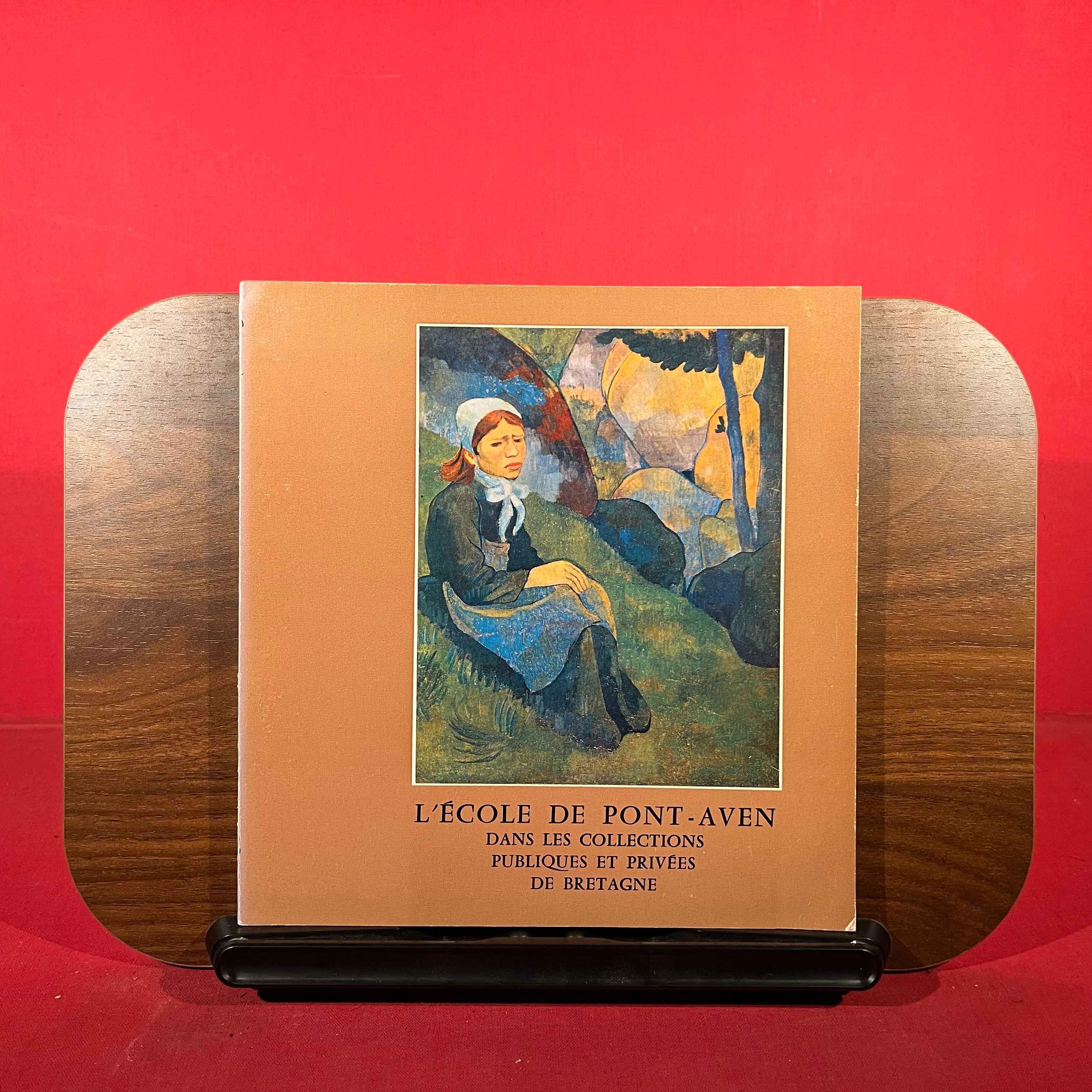 L'Ecole de Pont-Aven : Dans les collections privees de Bretagne, exh. cat. Quimper, France, etc, 1978-1979