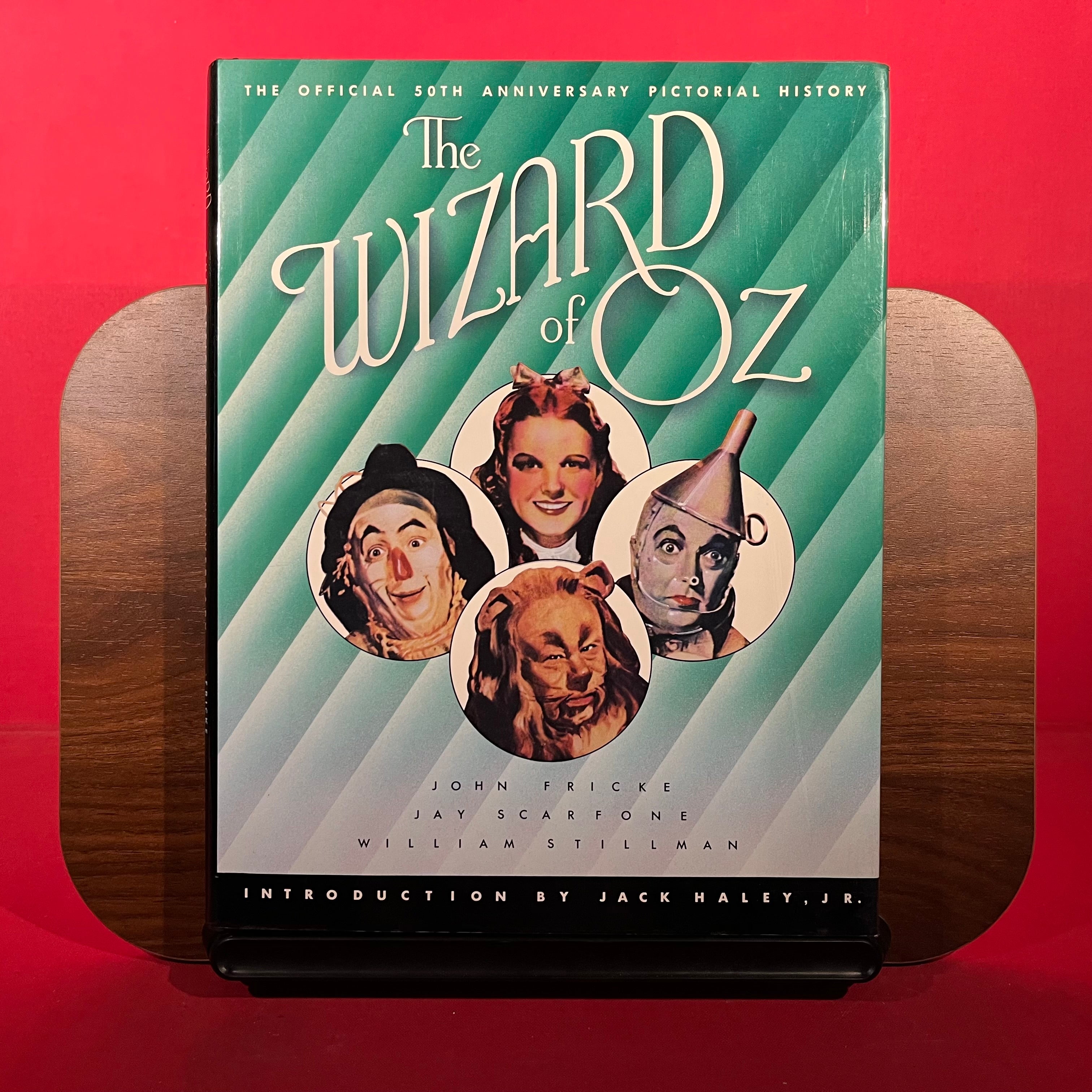 The Wizard Of Oz: The Official 50th Anniversary Pictorial History