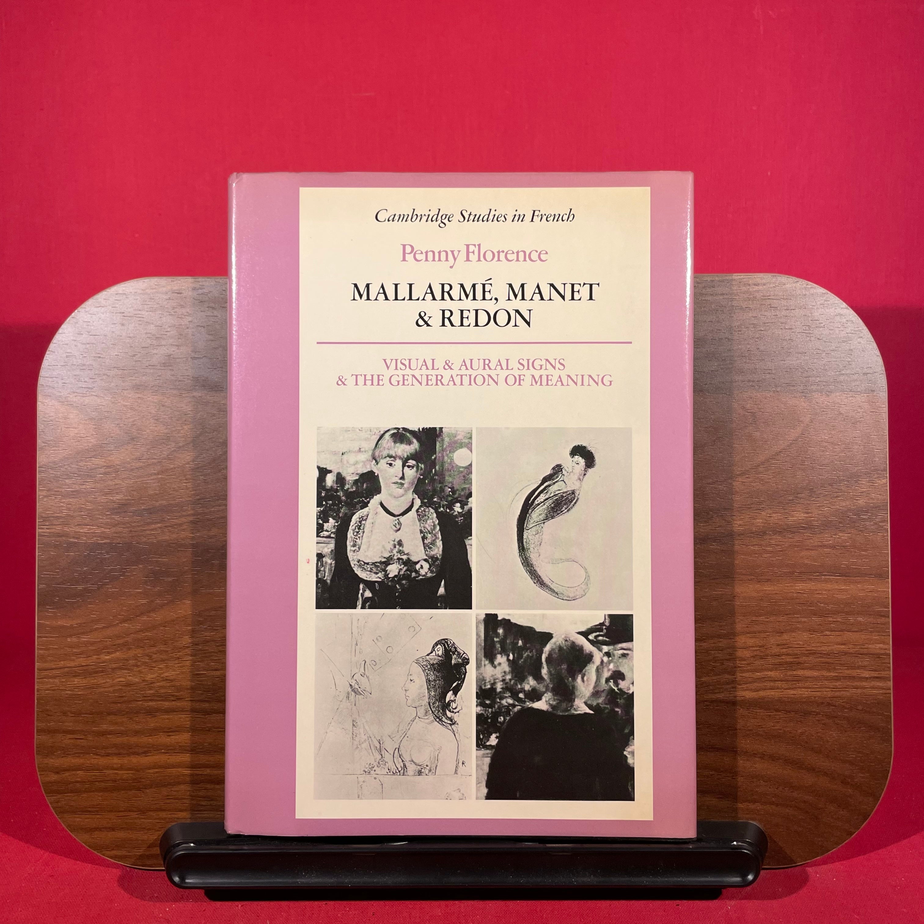 Mallarmé, Manet and Redon: Visual and Aural Signs and the Generation of Meaning