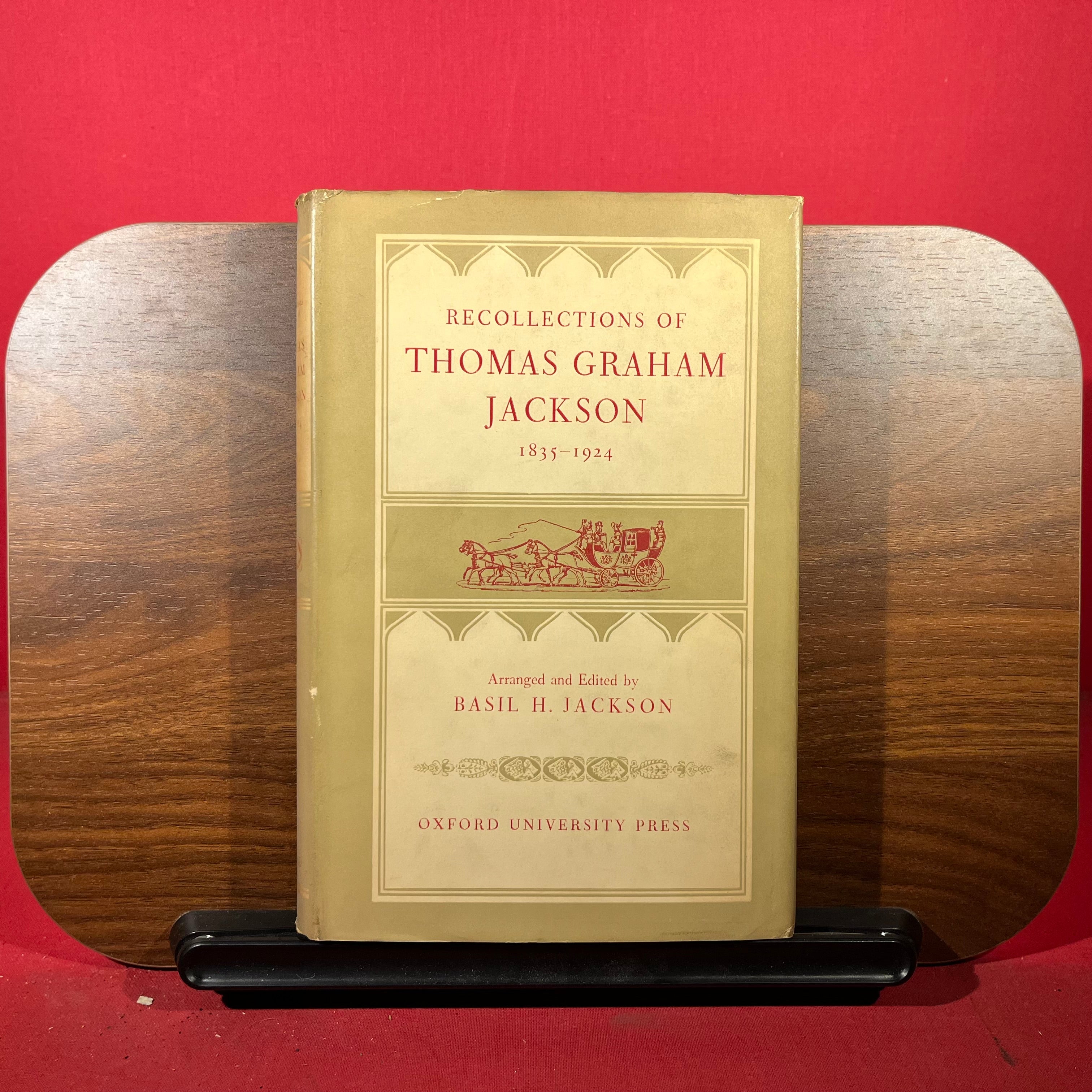 Recollections of Thomas Graham Jackson: 1835-1925