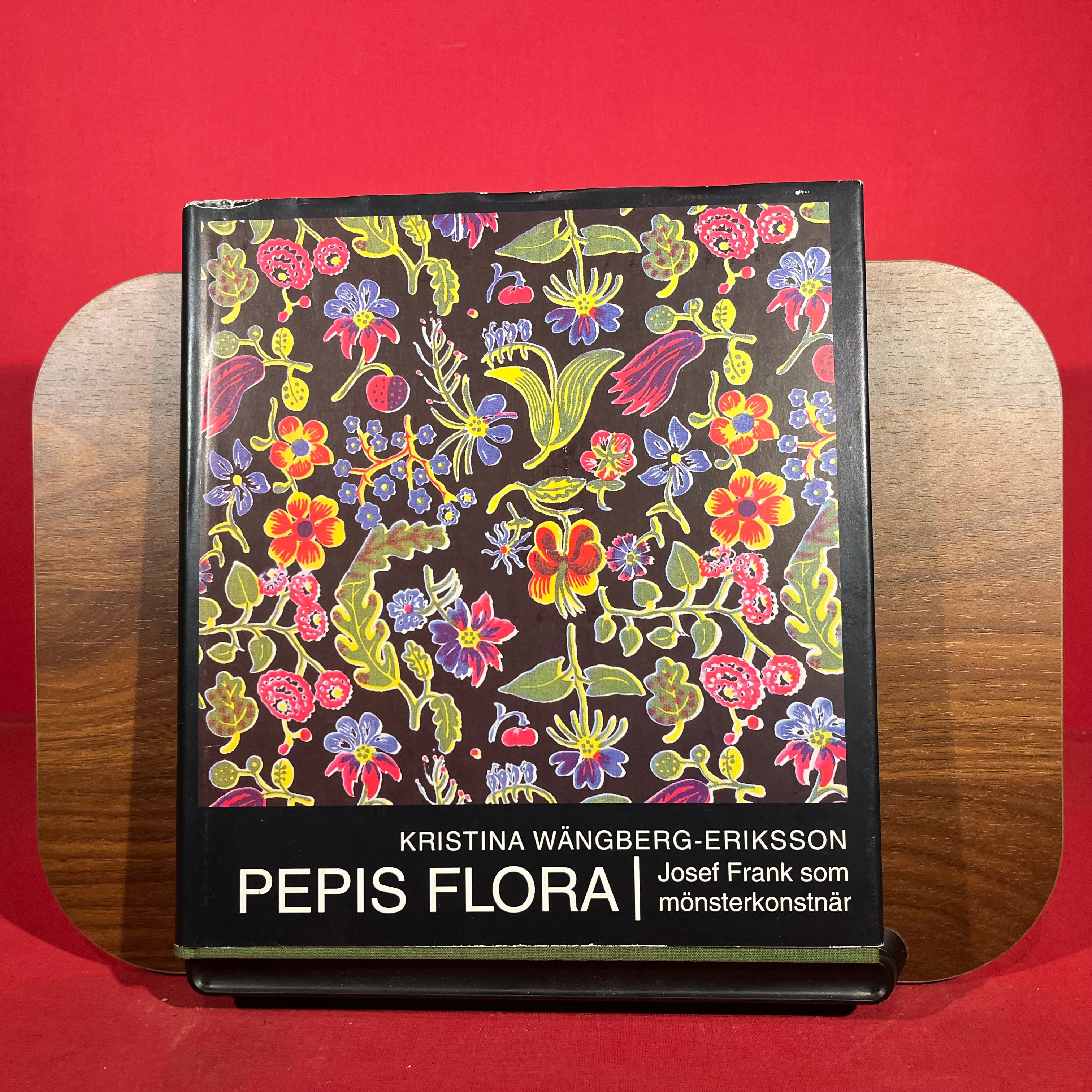 Pepis flora : Josef Frank som mönsterkonstnär