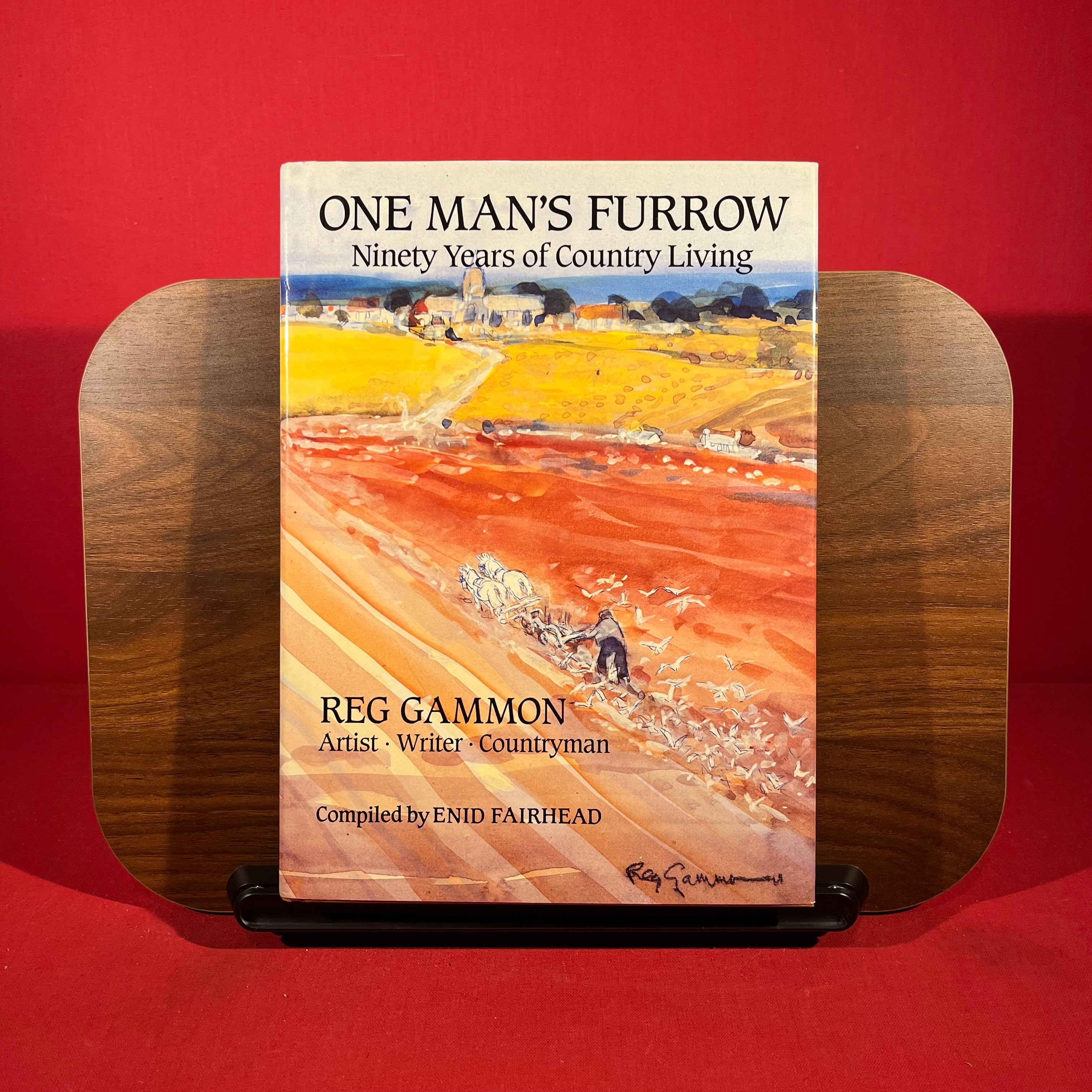 One Man's Furrow: Ninety Years of Country Living