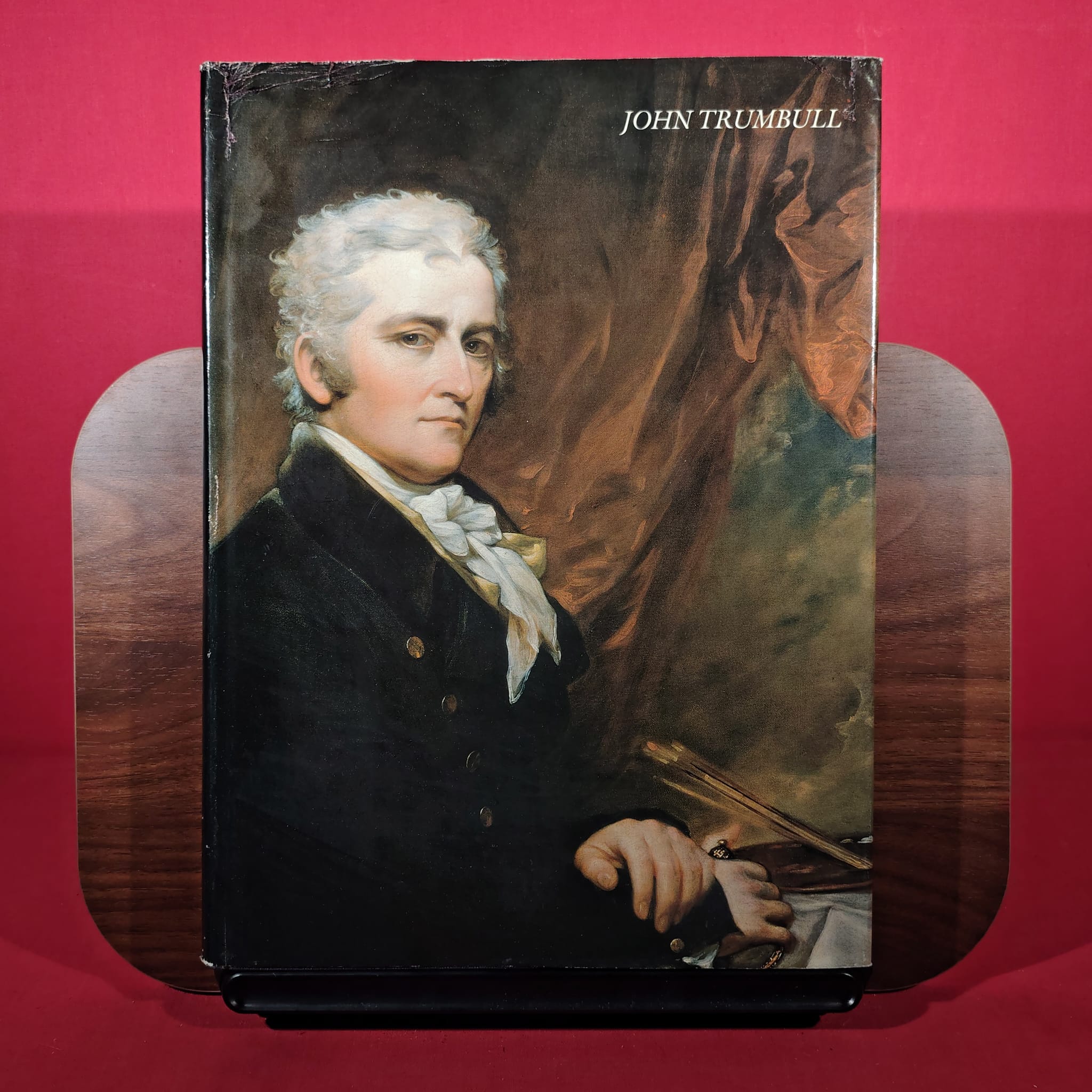 John Trumbull: The Hand and Spirit of a Painter