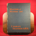 Masters of Modern Art : Charles Shannon A.R.A
