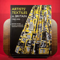 Artists' Textiles in Britain 1945-1970: A Democratic Art
