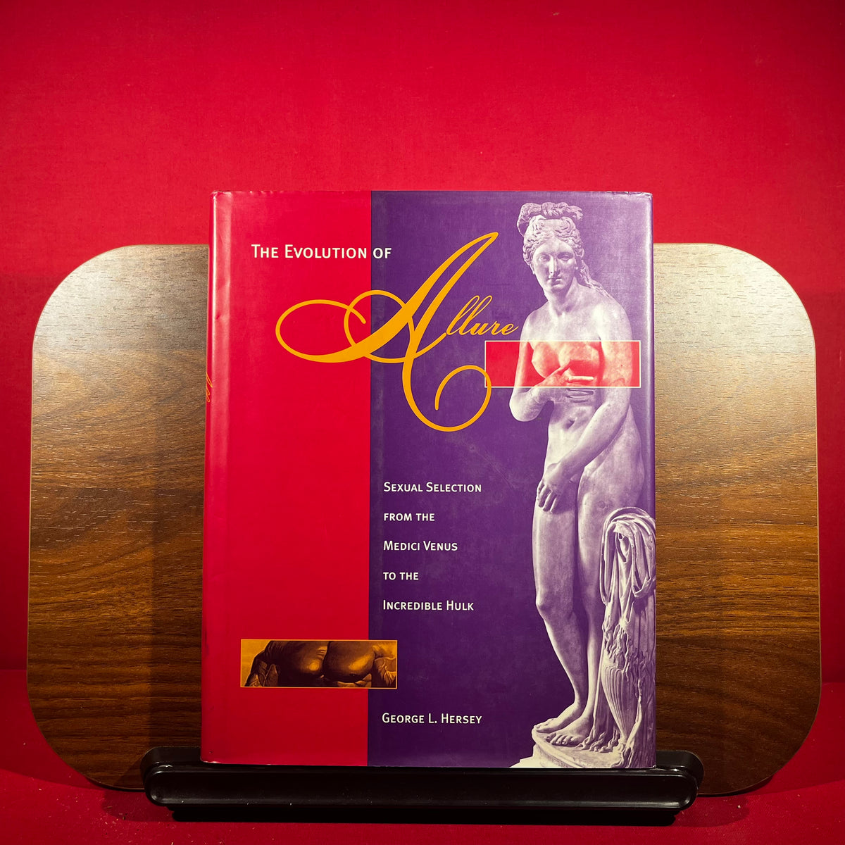 The Evolution of Allure Sexual Selection from the Medici Venus to the Incredible Hulk