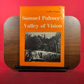 Samuel Palmer's Valley of Vision
