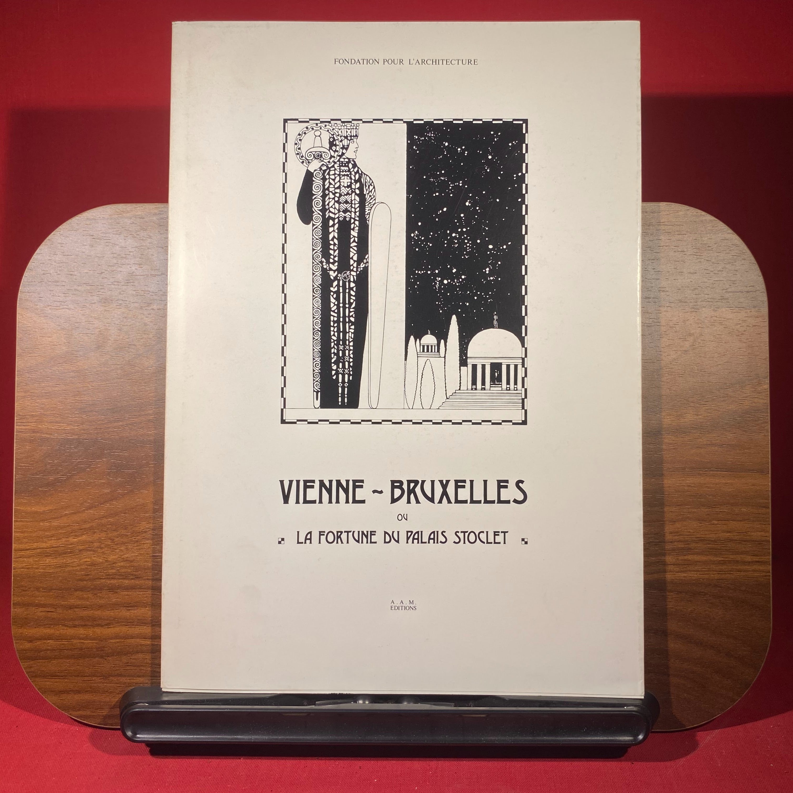 Vienne - Bruxelles ou la Fortune du Palais Stoclet
