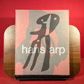 Hans Arp zum 100. Geburtstag 1886-1966 ein Lese-und Bilderbuch, exh.cat. Stiftung Hans Arp and Sophie Taeuber Arp e.V. Bahnof Rolandseck, Remagen, Germany, etc, 1986.