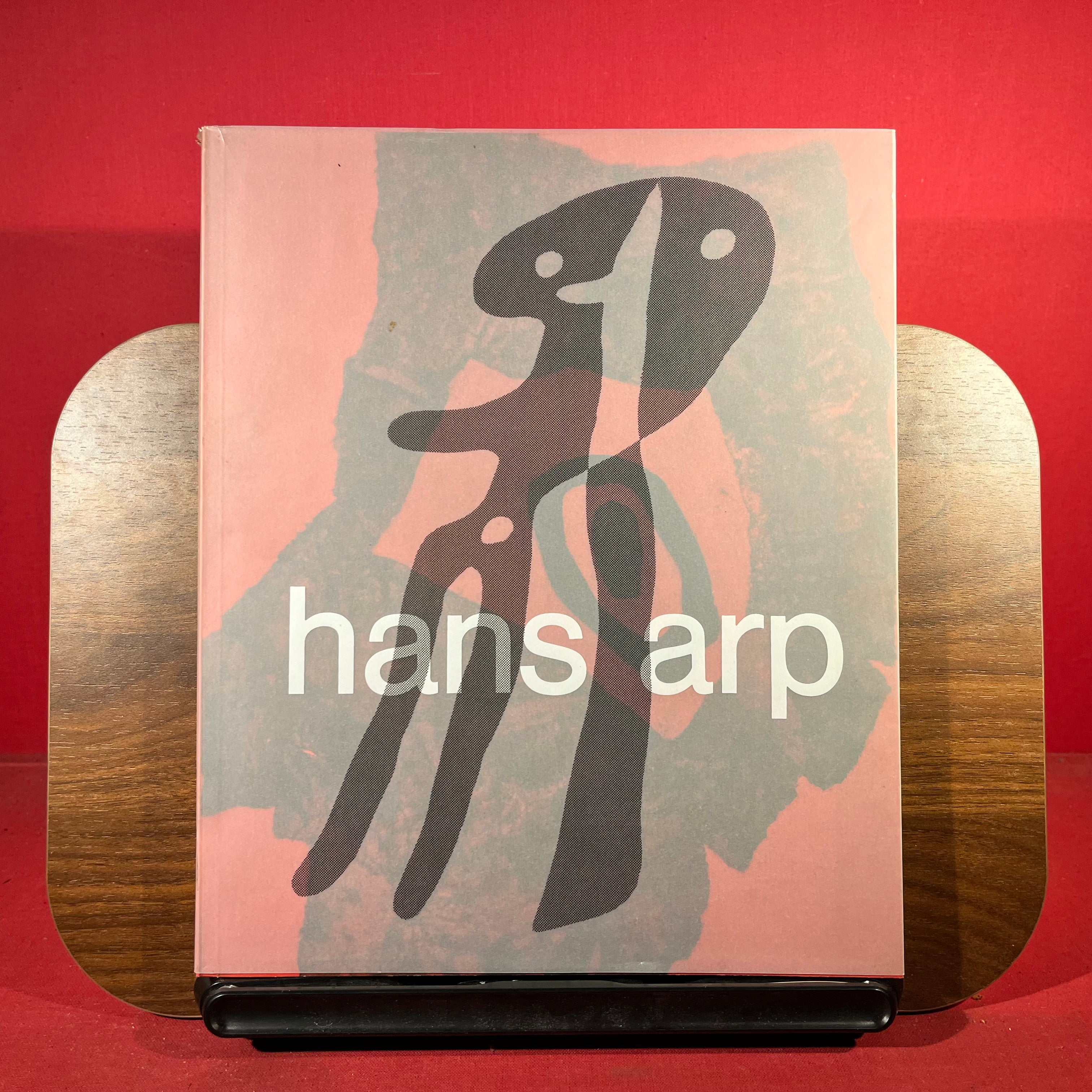 Hans Arp zum 100. Geburtstag 1886-1966 ein Lese-und Bilderbuch, exh.cat. Stiftung Hans Arp and Sophie Taeuber Arp e.V. Bahnof Rolandseck, Remagen, Germany, etc, 1986.