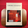 Amedee Ozenfant, exh.cat. Musee Antoine Lecuyer, Saint Quentin, France, etc, 1985.