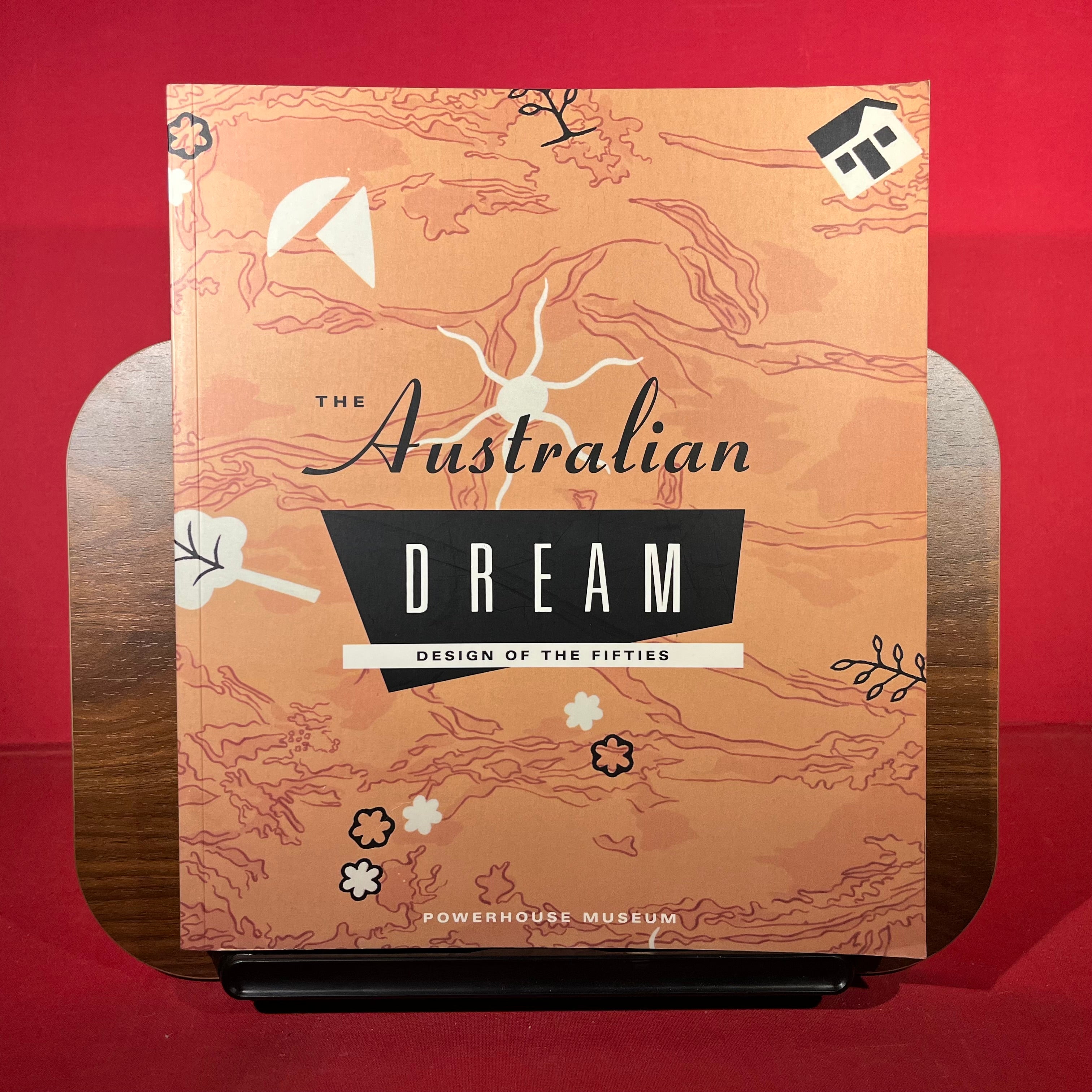 The Australian Dream - Design Of The Fifties