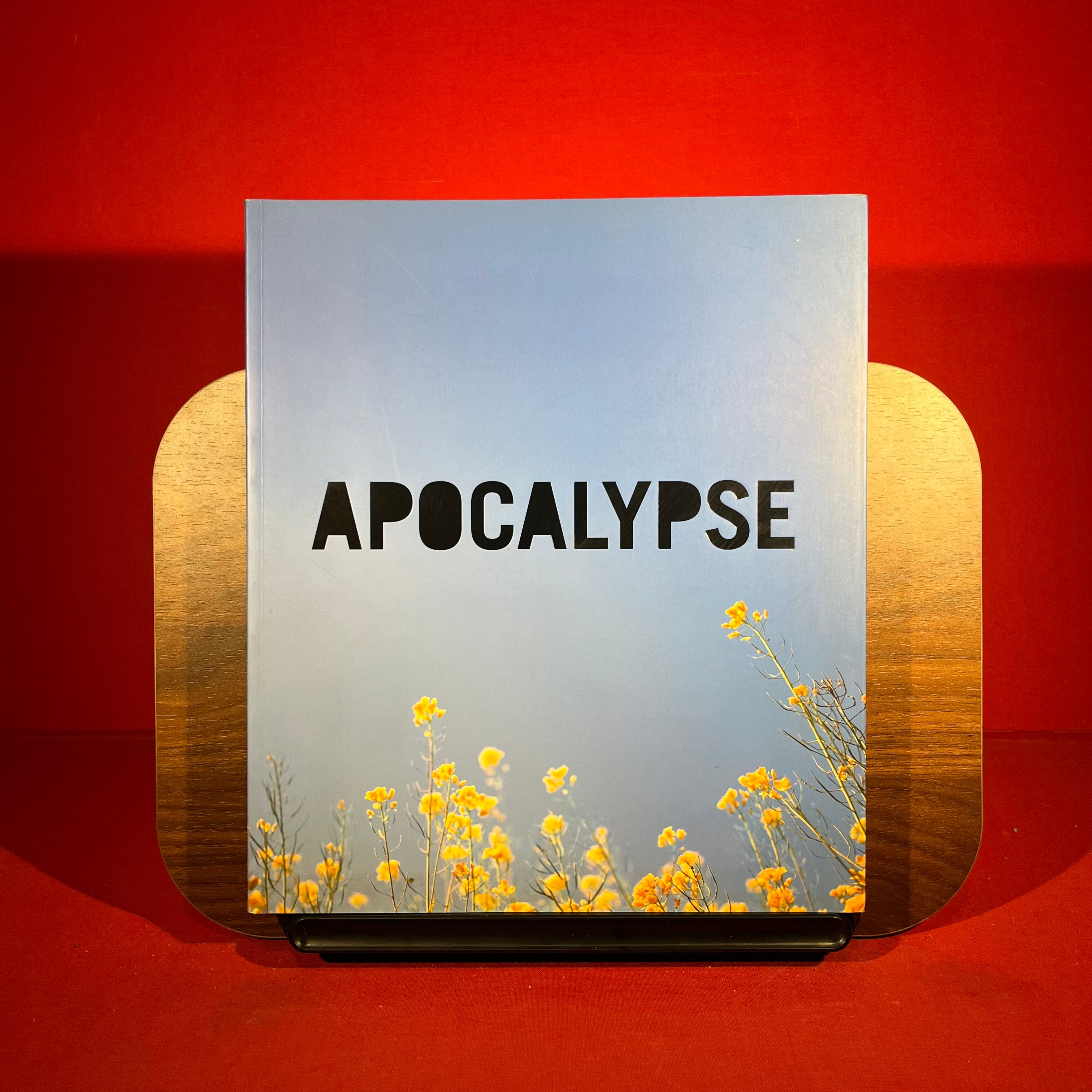 Apocalypse: Beauty and Horror in Contemporary Art