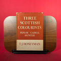 Three Scottish Colourists : Peploe, Cadell, Hunter