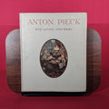 Anton Pieck: Zyn Leven, Zyn Werk