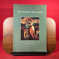 This land is Our Land : Aspects of agriculture in English art, exh. cat. Mall Galeries, London, 1989