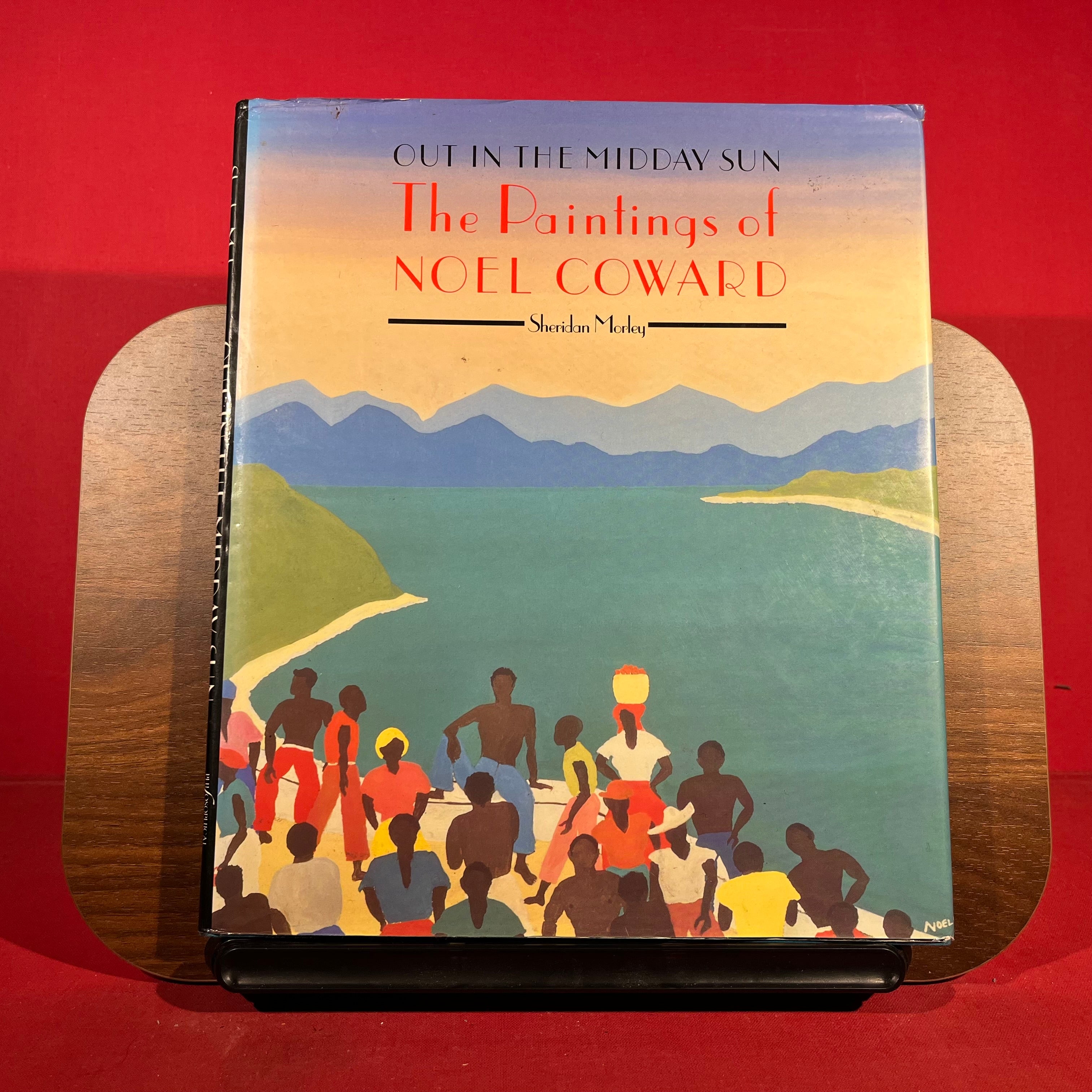 Out in the Midday Sun: The Paintings of Noel Coward