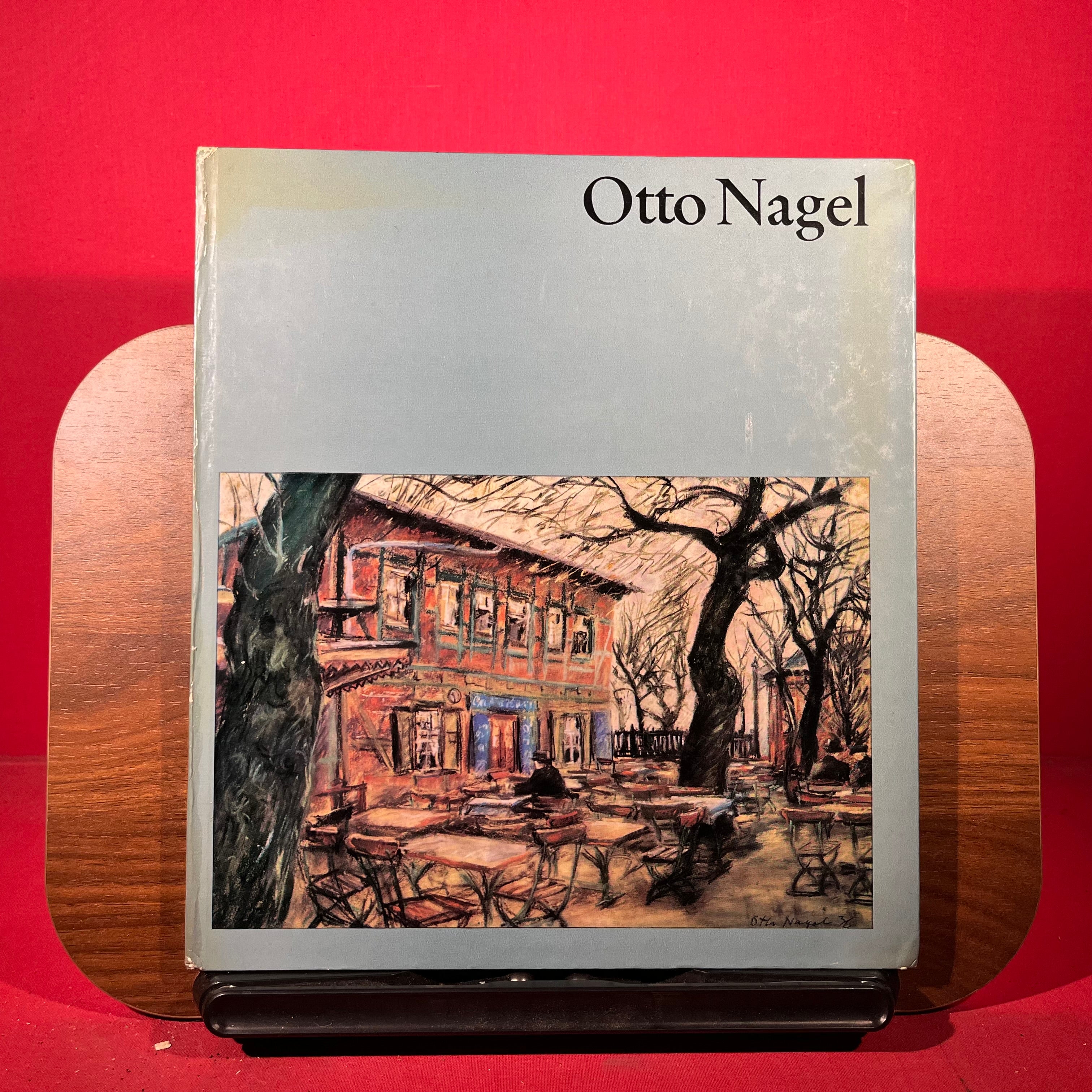 Otto Nagel : Mit siebzehn farbigen Tafeln und neununddreissig einfarbigen abbildungen