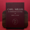 Carl Milles;: An interpretation of his work,