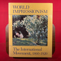 World Impressionism: The international movement, 1860-1920