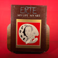 Erte: My Life, My Art - An Autobiography