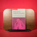 Shakespeare, Authority, Sexuality: Unfinished Business in Cultural Materialism (Accents on Shakespeare)