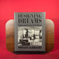 Designing Dreams: Modern Architecture in the Movies