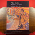 Felix Feneon: Aesthete and Anarchist in Fin-De-Siecle Paris