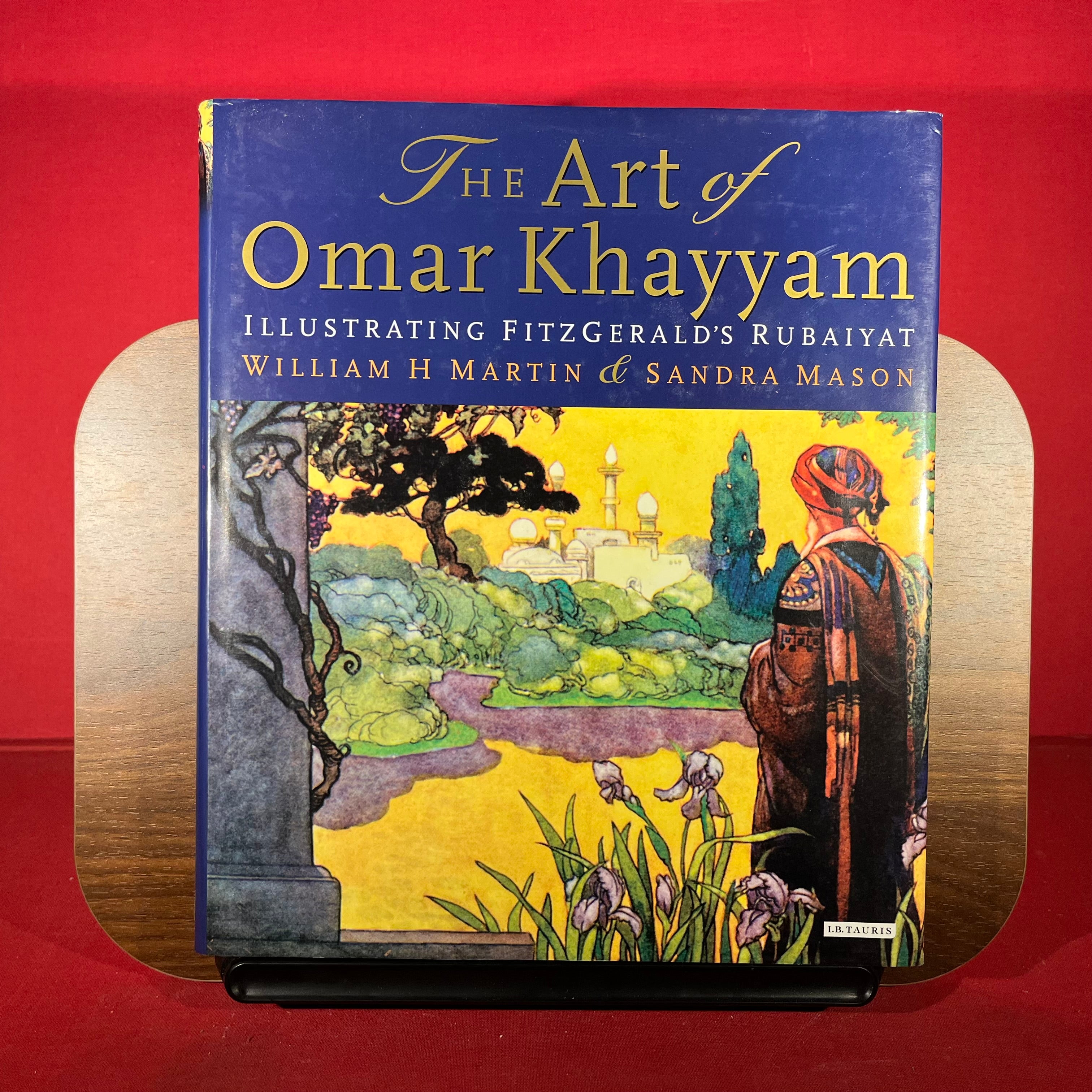 The Art of Omar Khayyam: Illustrating FitzGerald's Rubaiyat