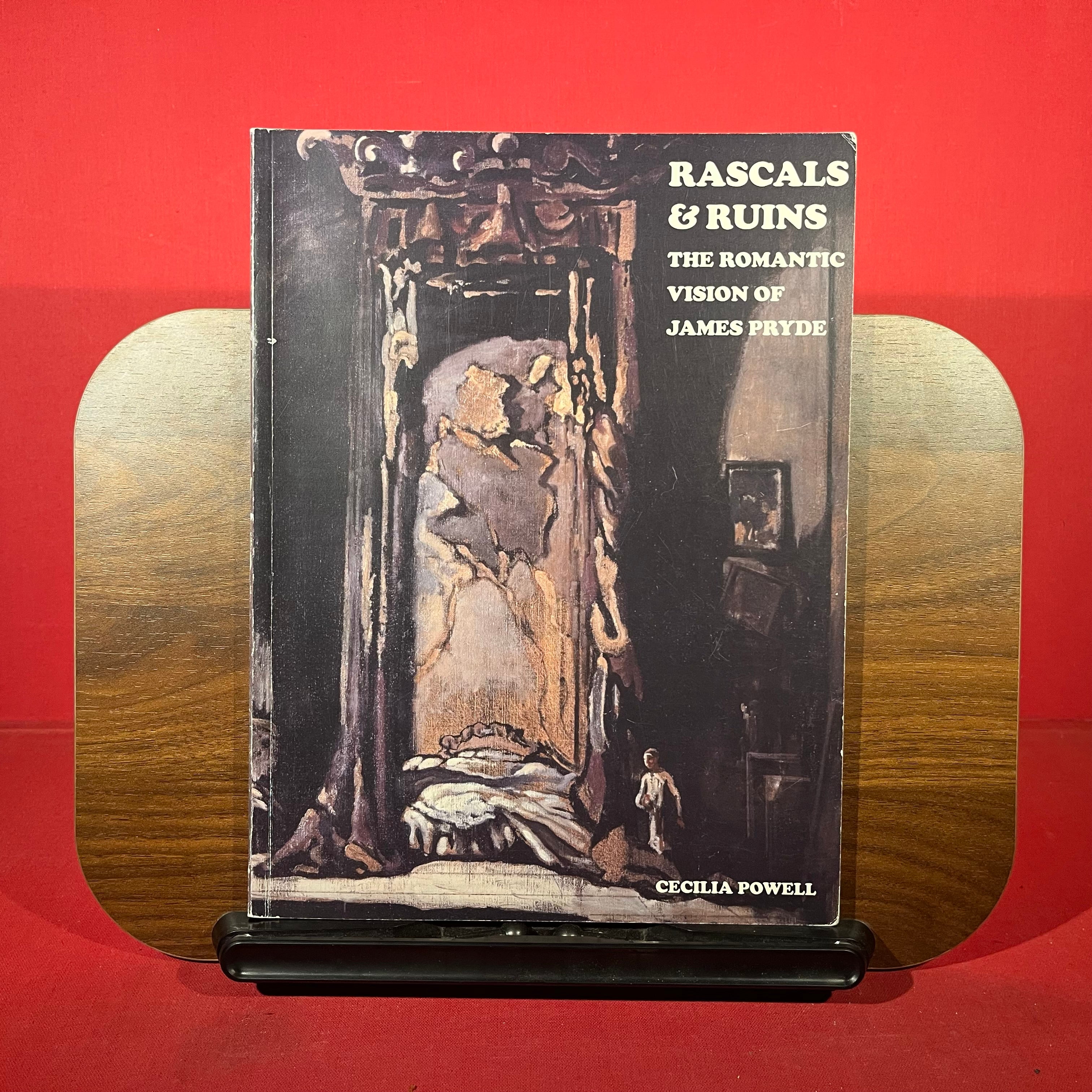 Rascals & Ruins: The Romantic Vision of James Pryde