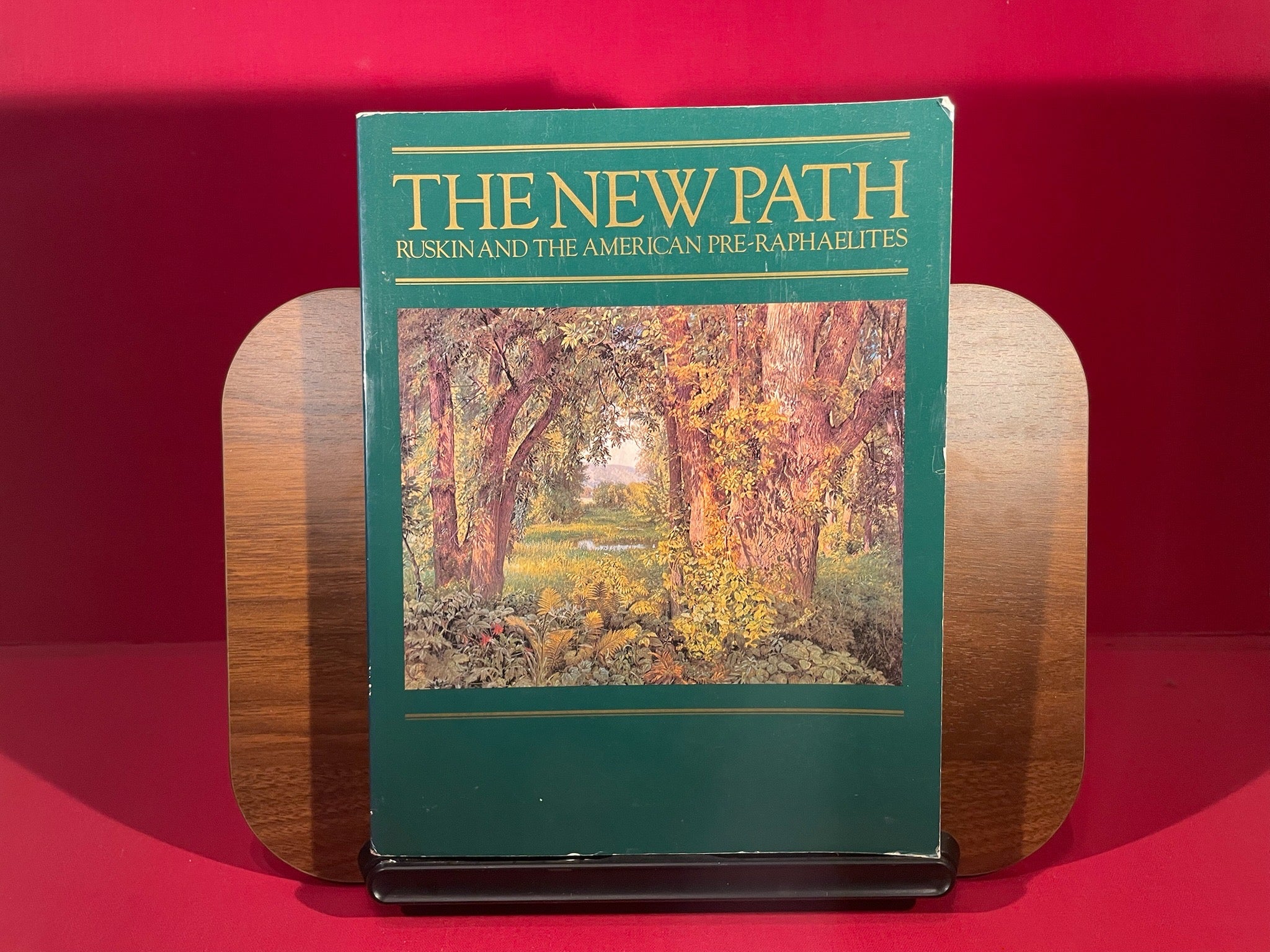The New Path: Ruskin and the American Pre-Raphaelites