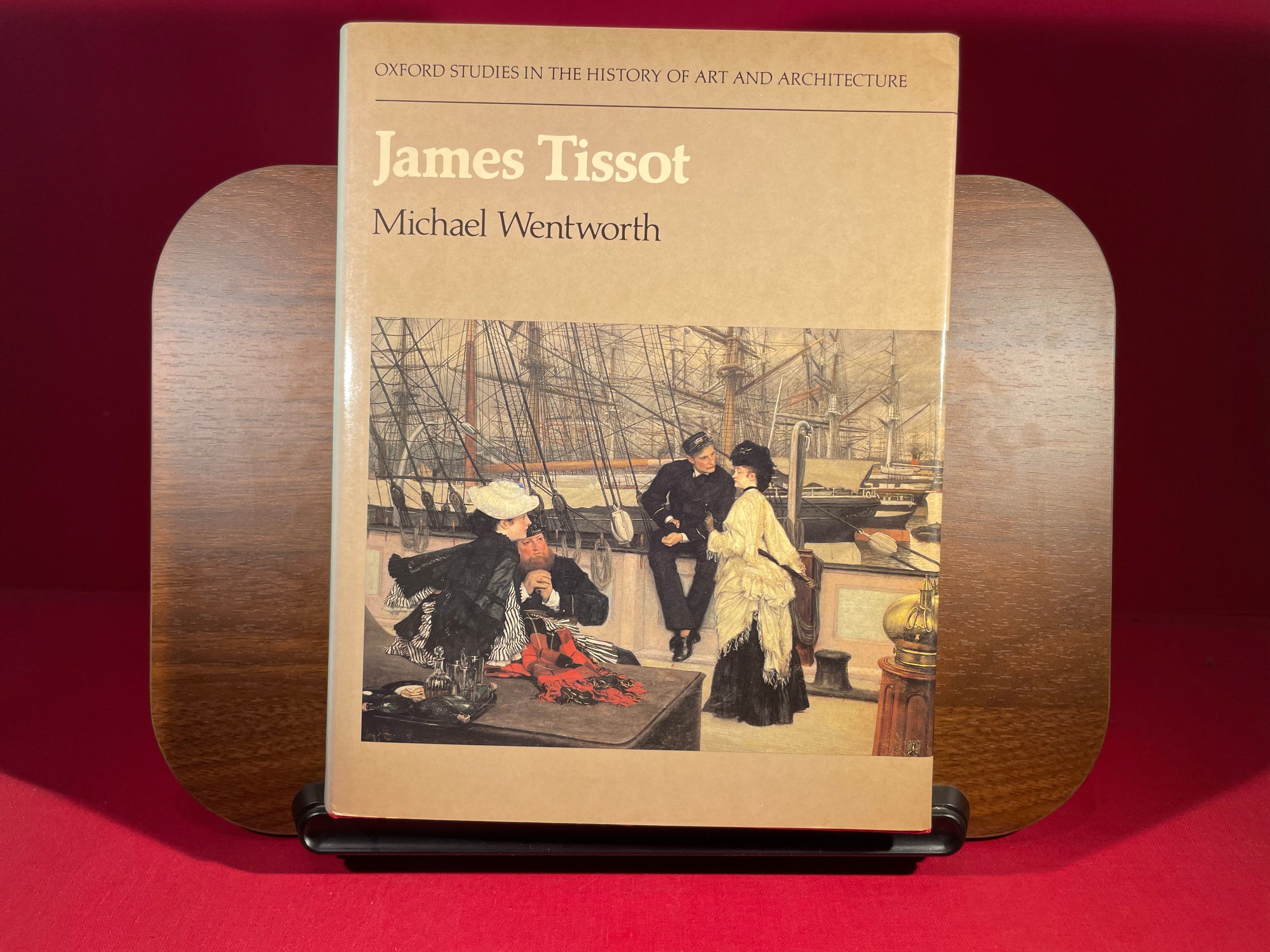 James Tissot (Oxford Studies in the History of Art and Architecture)