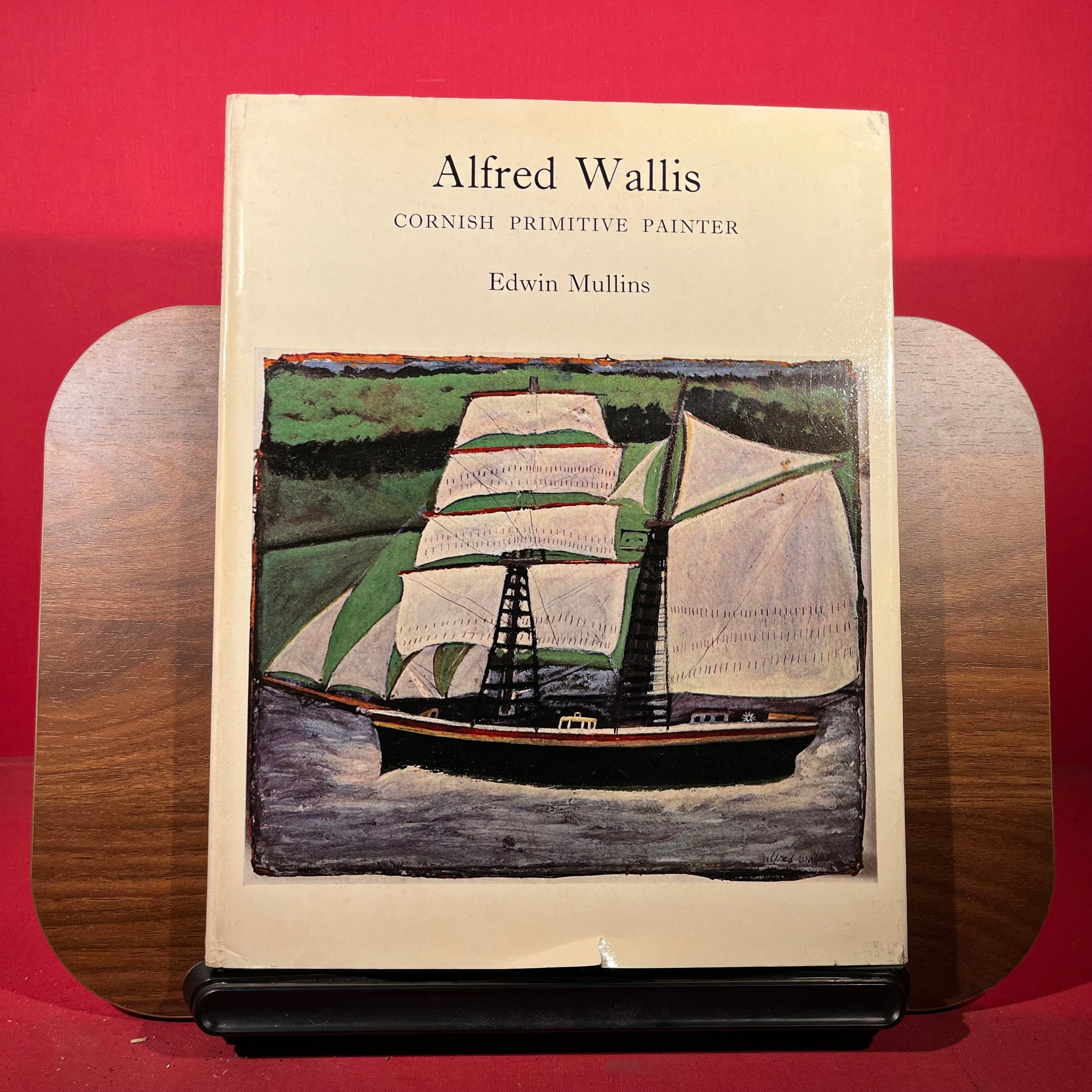 Alfred Wallis : Cornish Primitive Painter