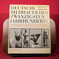 Deutsche Bildhauer Des Zwanzigsten Jahrhunderts