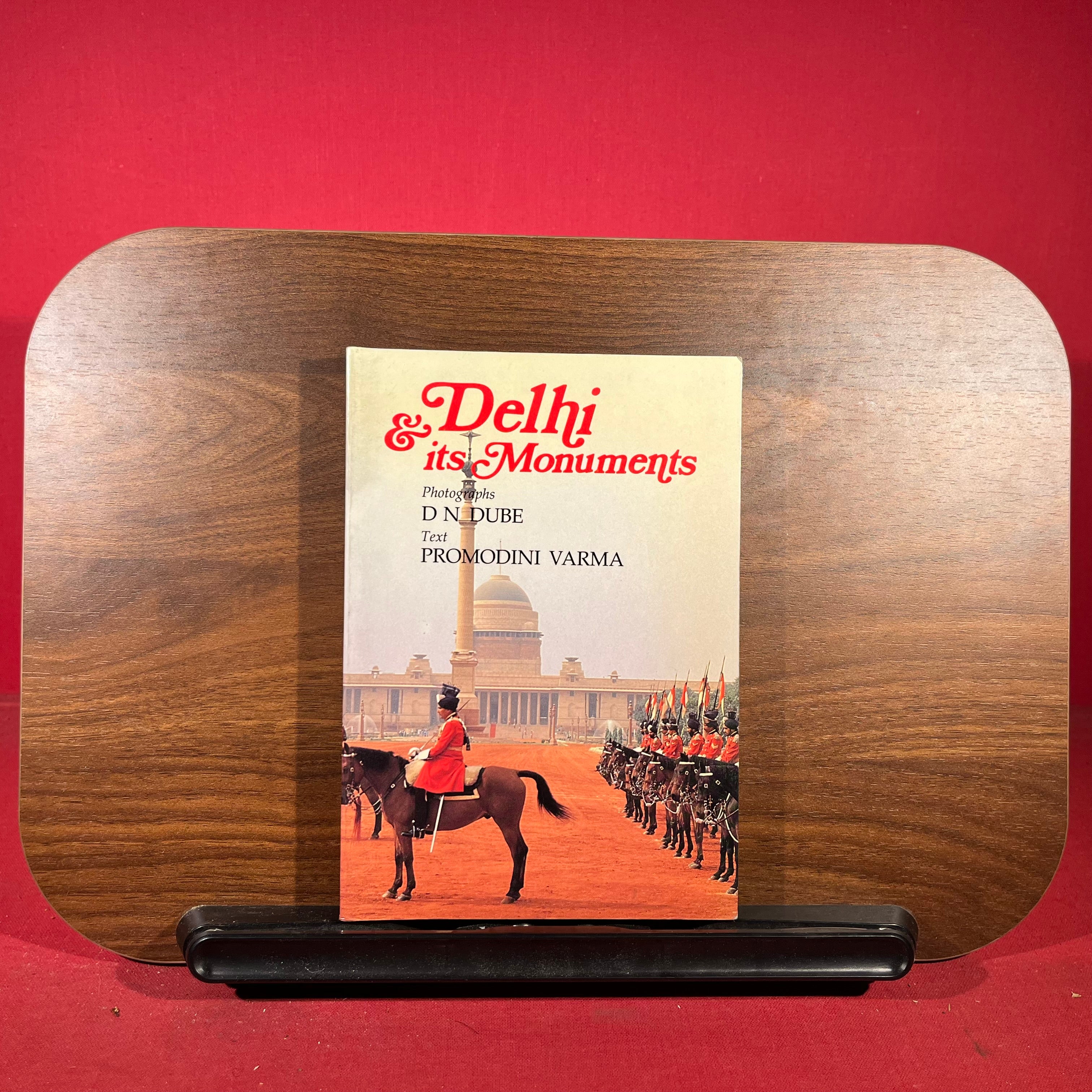 Delhi & its Monuments