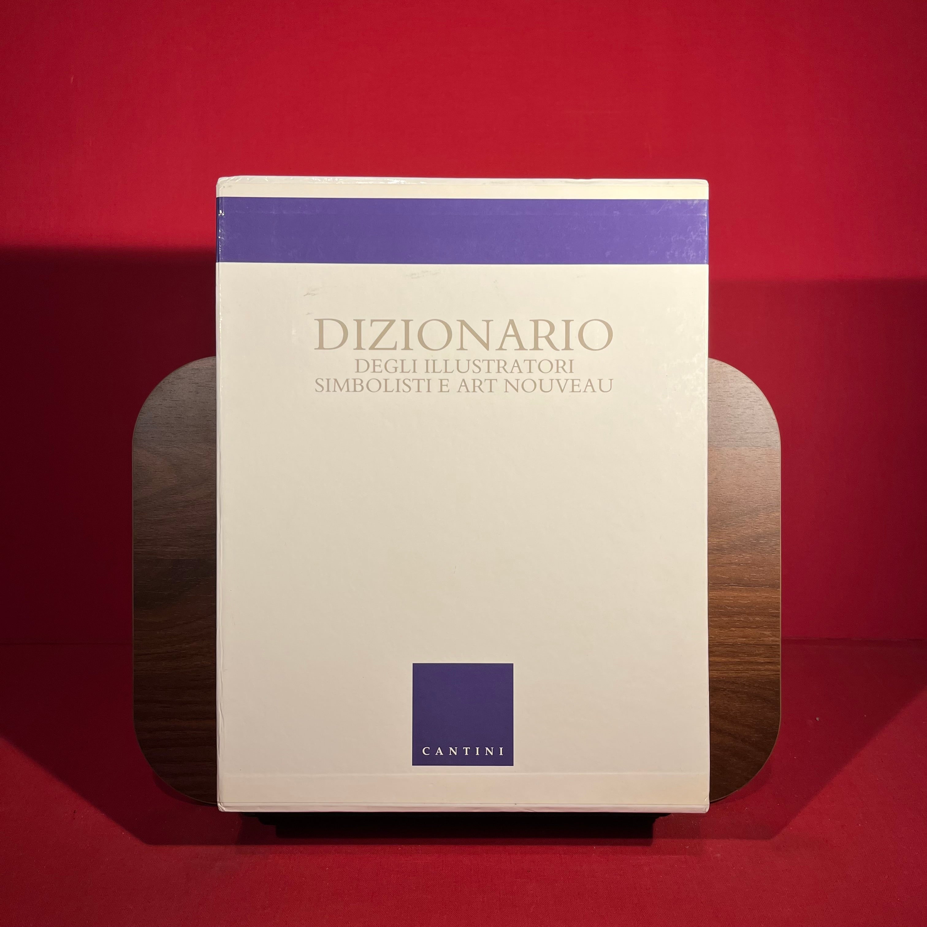 Dizionario Degli Illustratori Simbolisti E Art Nouveau (A-K and L-Z)