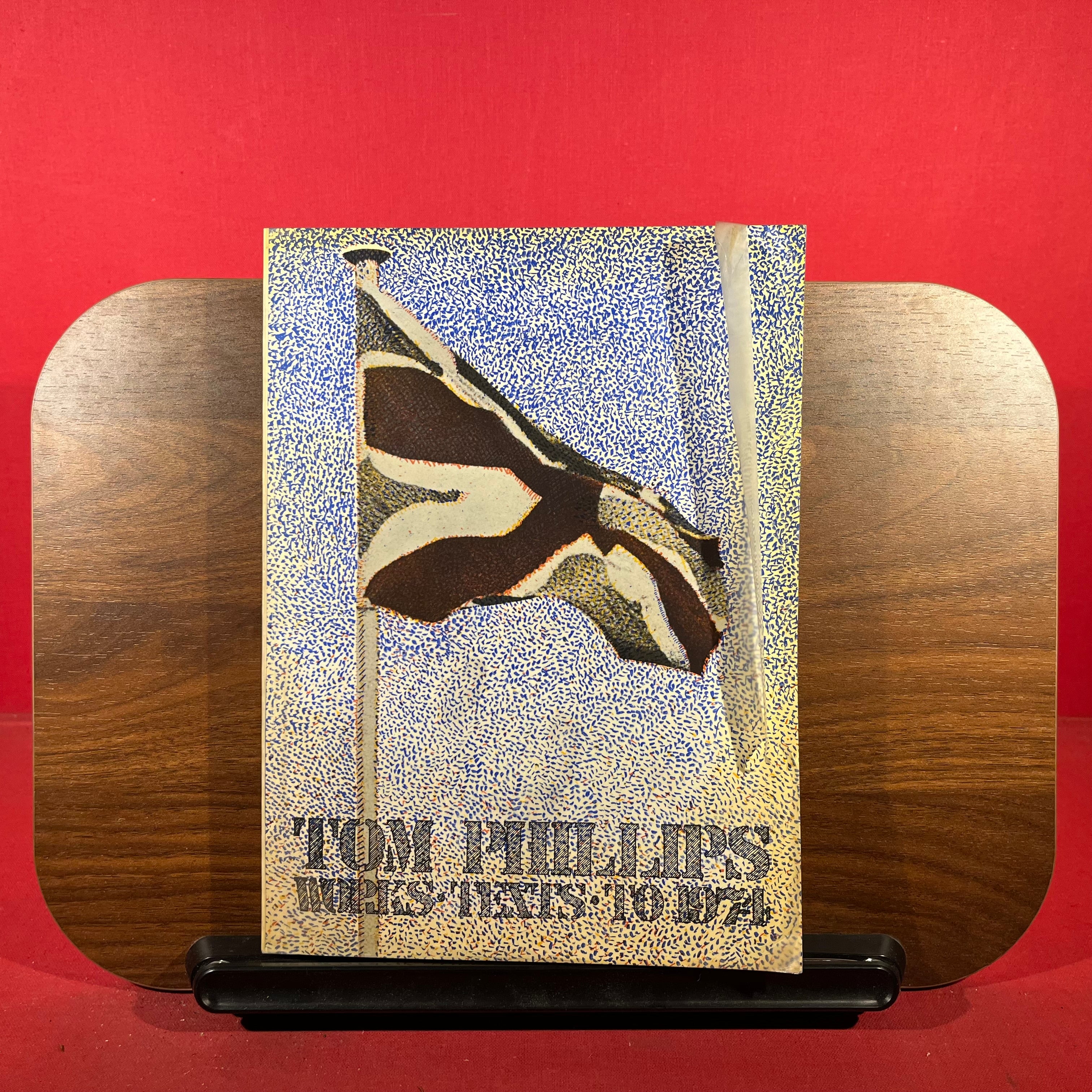 Tom Phillips : Works, Texts, to 1974