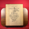 Shadow Of Eros, LIMITED EDITION, NO 55 OF 300