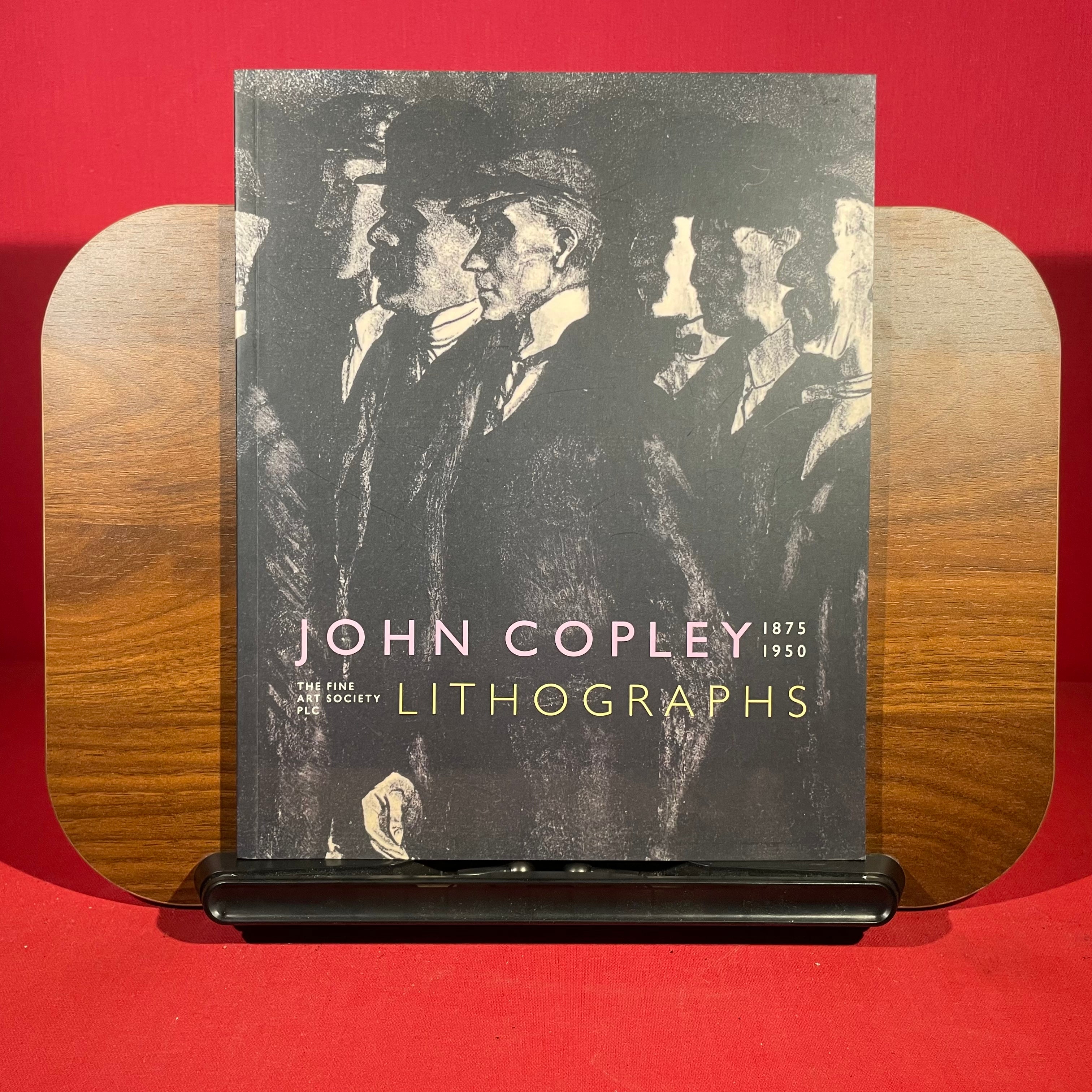 John Copley 1875-1950: Lithographs