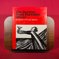 The German Print Portfolio, 1890-1930: Serials for a Private Sphere