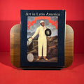 Art in Latin America: The modern era, 1820-1980