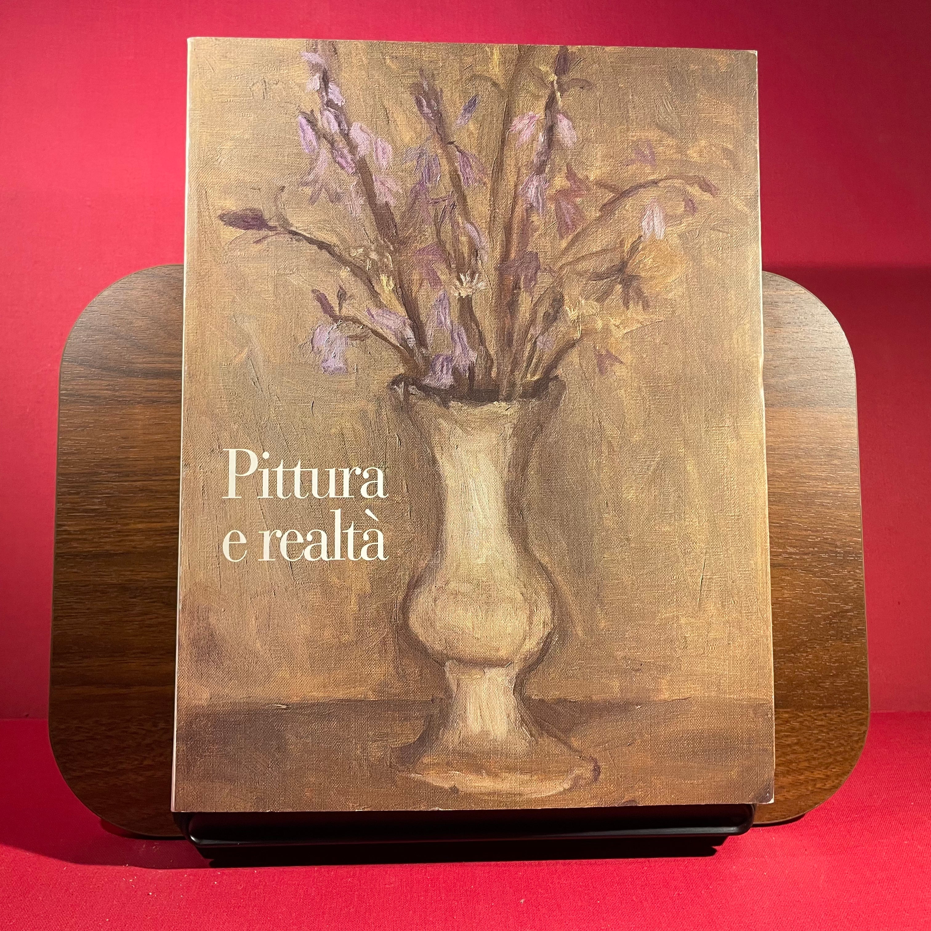 Pittura e Realta, exh.cat. Ferrara, Palazzo dei Diamanti Centrom Palazzo del Governatore, 1993