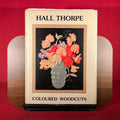 Hall Thorpe Coloured woodcuts