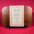 Poet And Painter : Being The Correspondence Between Gordon Bottomley And Paul Nash 1910-1946