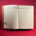 Skyscrapper Primitives : Dada and the American Avant-Garde, 1910-1925