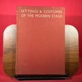 Settings & Costumes Of The Modern Stage