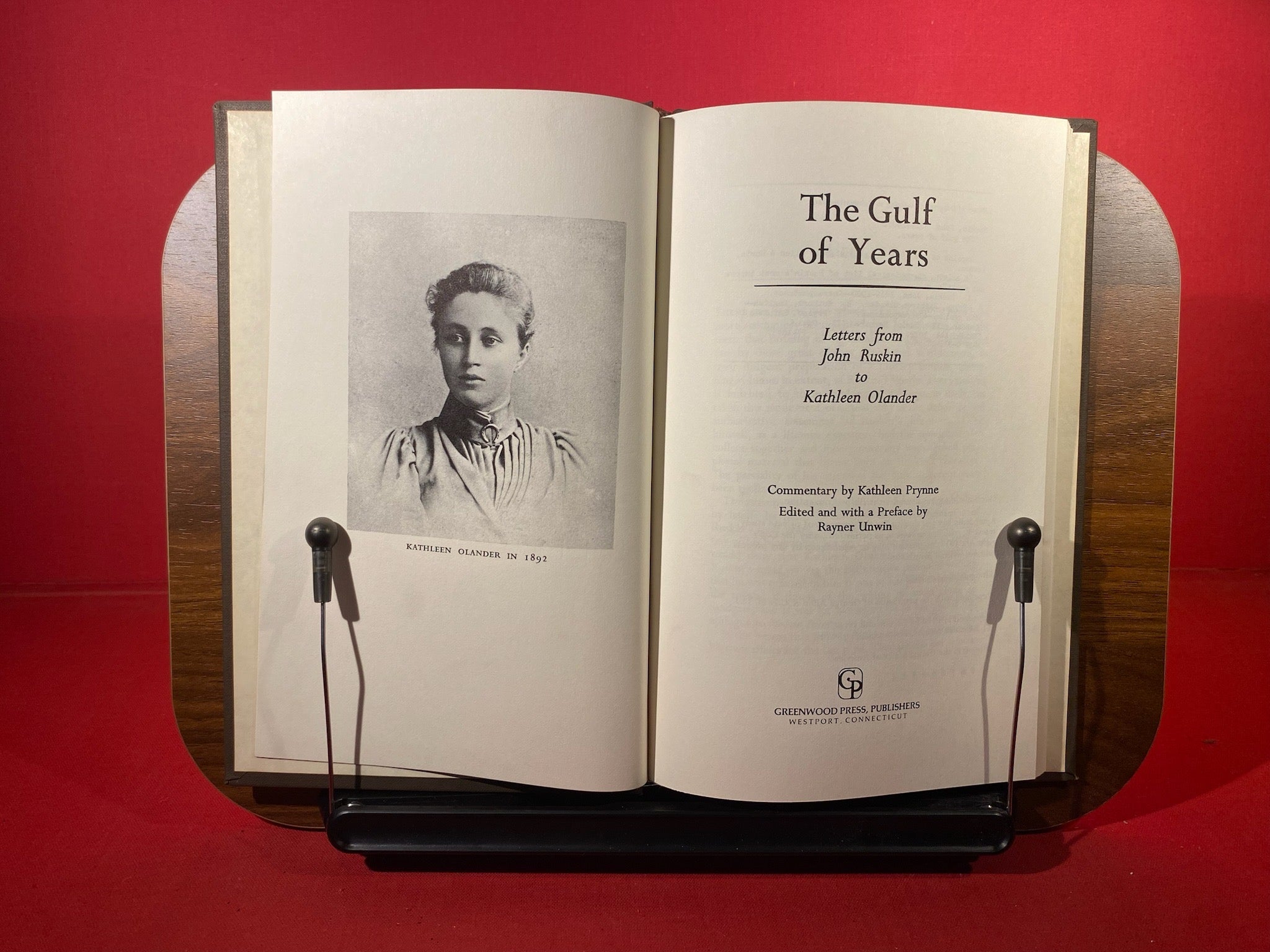 Gulf of Years: Letters from John Ruskin to Kathleen Olander